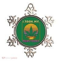 I Took My Meds Today Medical Marijuana Ornament thumb 0
