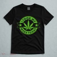 I Took My Meds Today Weed Emblem T-Shirt thumb 5