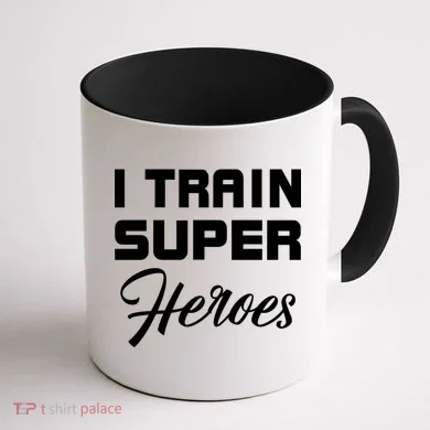 I Train Super Heroes Coffee Mug back