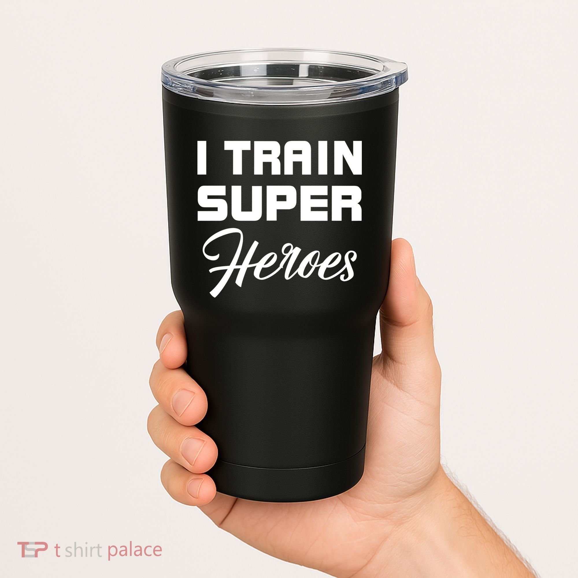 I Train Super Heroes Tumbler