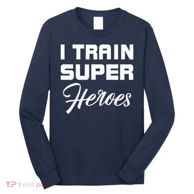 I Train Super Heroes Long Sleeve Shirt