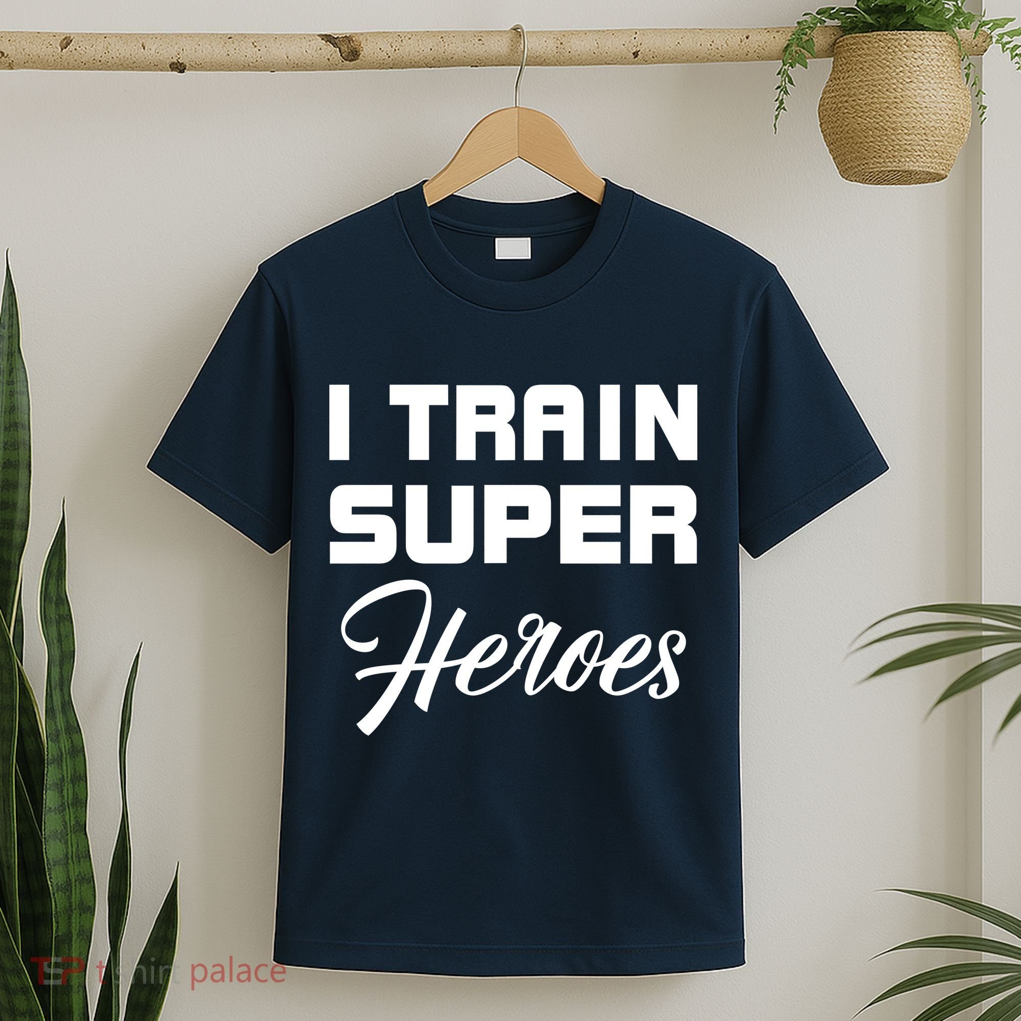 I Train Super Heroes T-Shirt