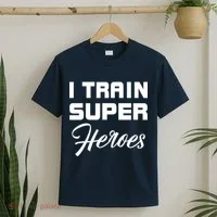 I Train Super Heroes T-Shirt thumb 2