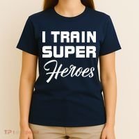 I Train Super Heroes T-Shirt thumb 4