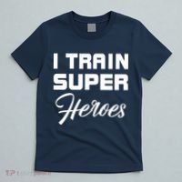 I Train Super Heroes T-Shirt thumb 5