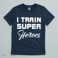 I Train Super Heroes T-Shirt thumb 5