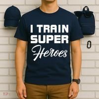 I Train Super Heroes T-Shirt thumb 6
