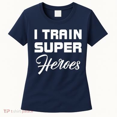 I Train Super Heroes Women's T-Shirt