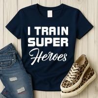 I Train Super Heroes Women's T-Shirt thumb 3