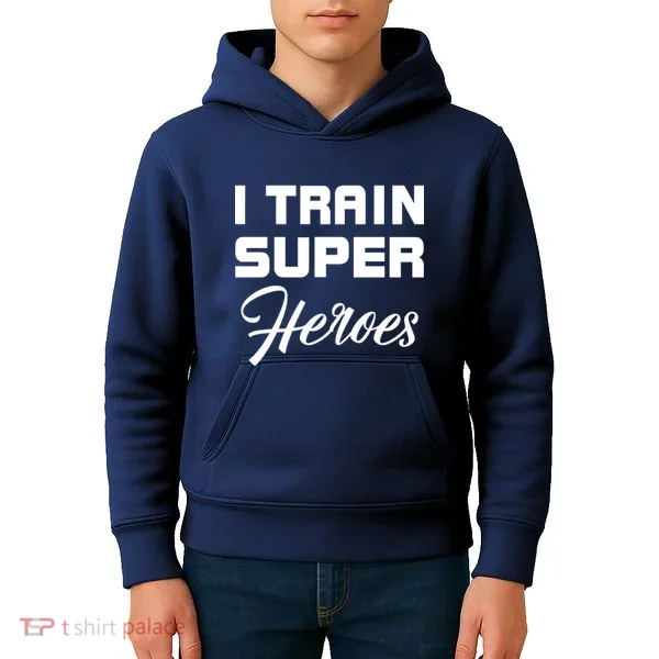 I Train Super Heroes Kids Hoodie