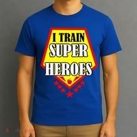 I Train Superheros T-Shirt thumb 3