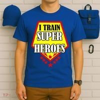 I Train Superheros T-Shirt thumb 6