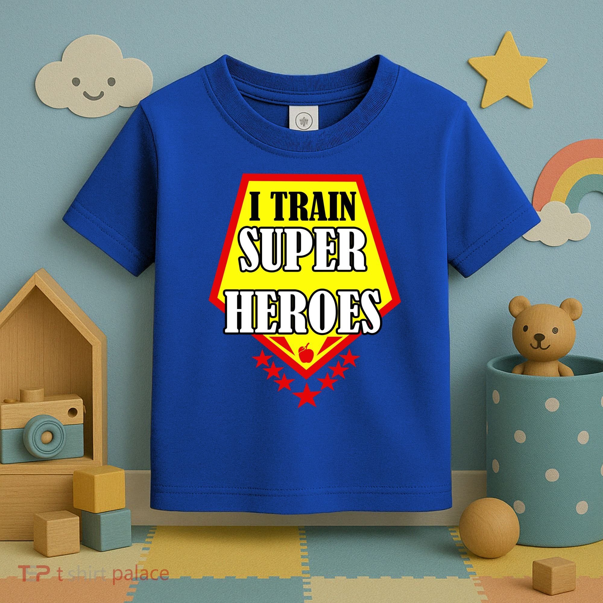 I Train Superheros Toddler T-Shirt