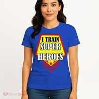 I Train Superheros Women's T-Shirt thumb 4