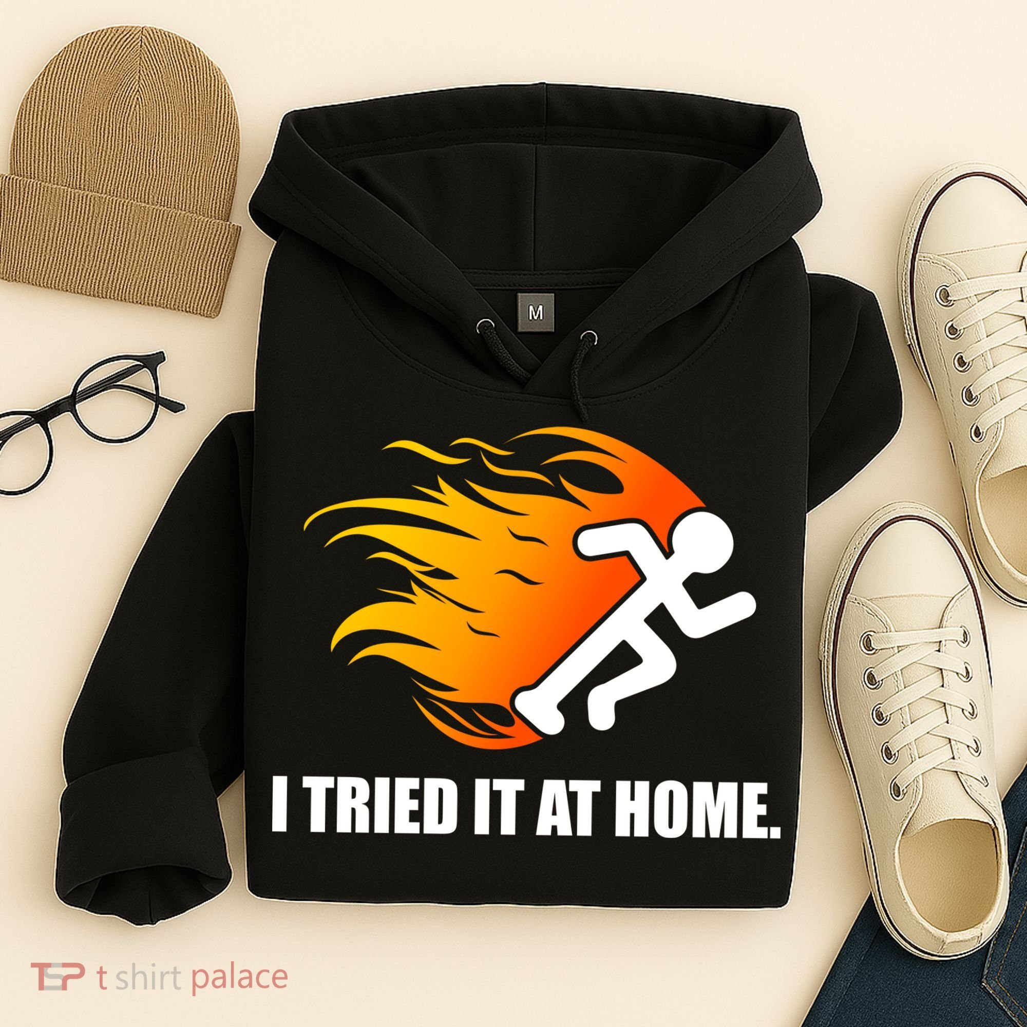 I Tried It At Home Hoodie