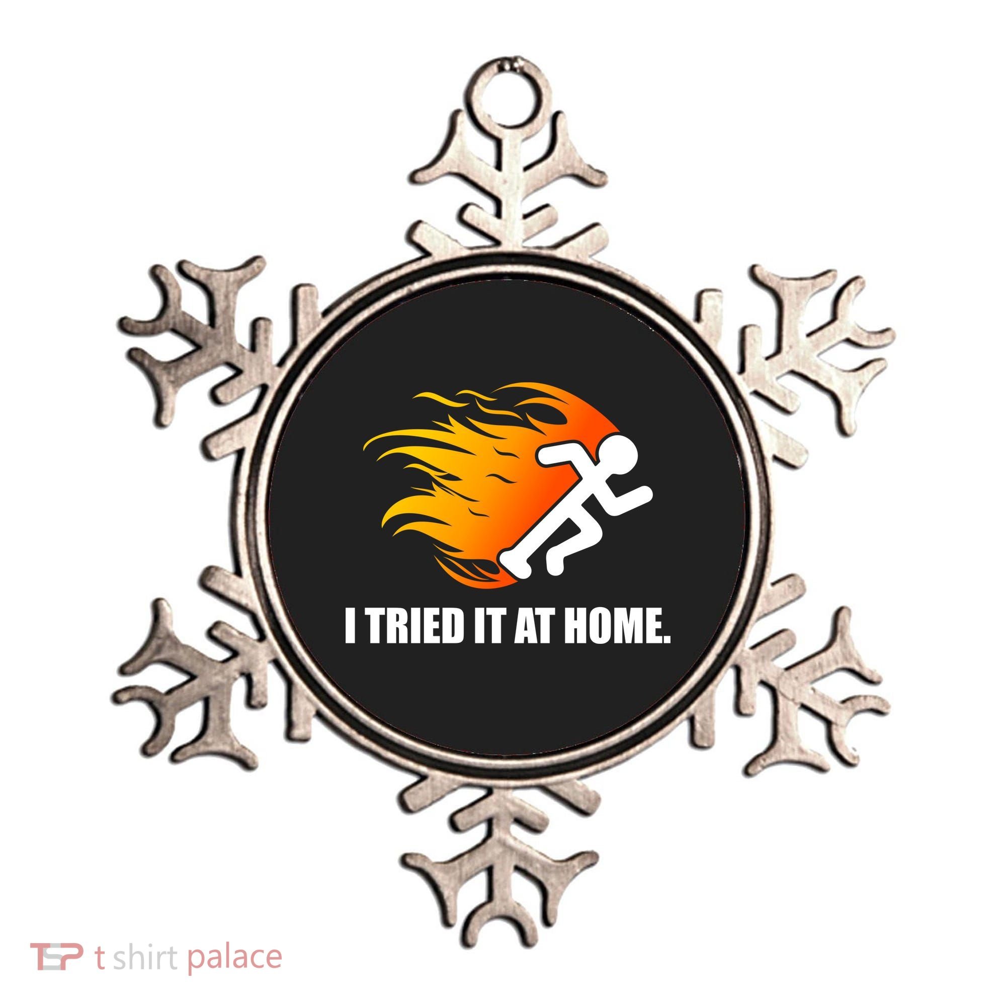I Tried It At Home Ornament