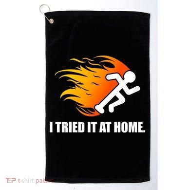 I Tried It At Home Golf Towel