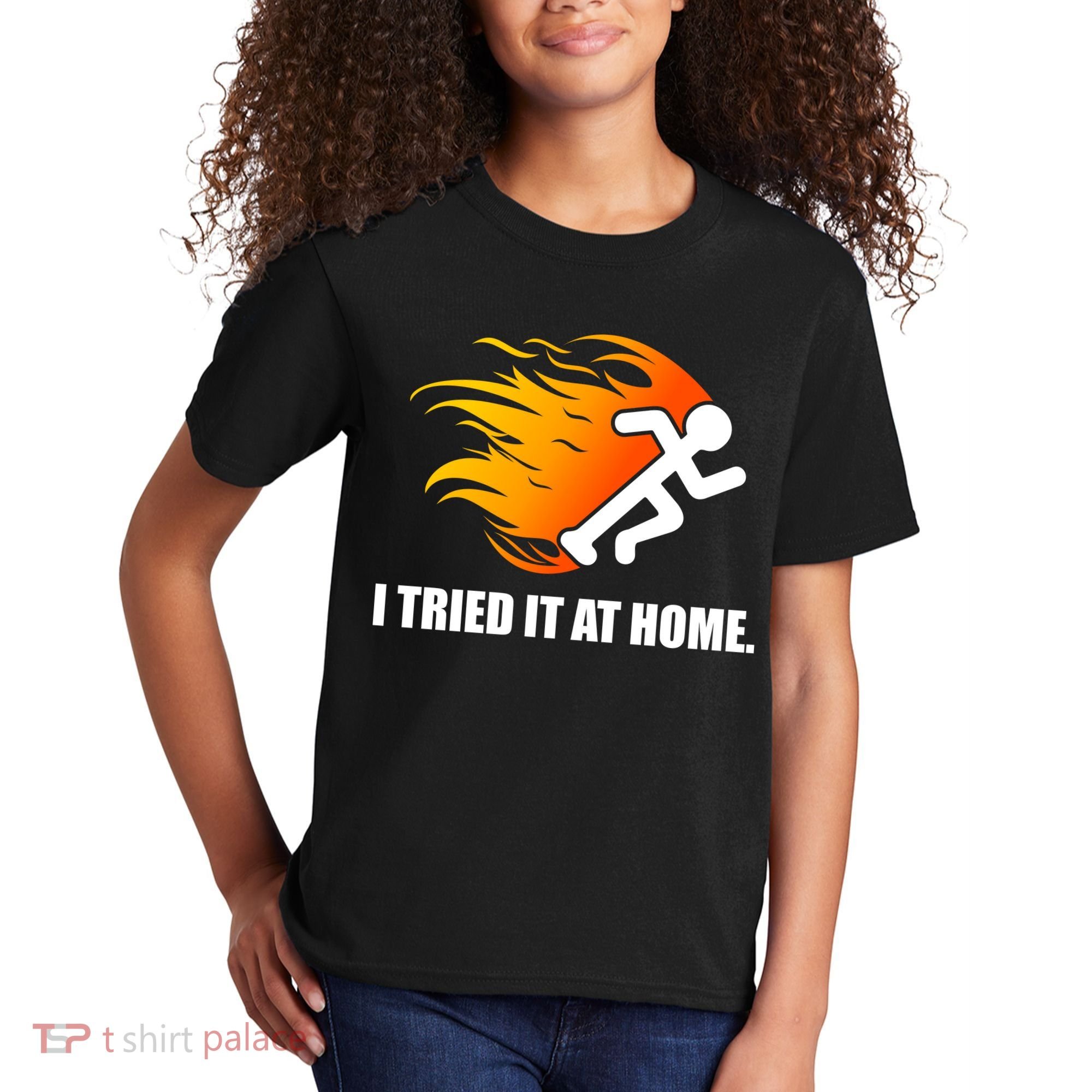 I Tried It At Home Kids T-Shirt