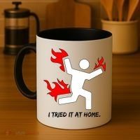 I Tried It At Home Funny Humor Coffee Mug thumb 4