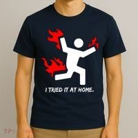 I Tried It At Home Funny Humor T-Shirt thumb 3