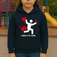 I Tried It At Home Funny Humor Kids Hoodie thumb 3