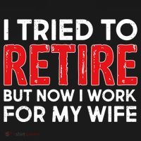 I Tried To Retire But Now I Work For My Wife Ornament thumb 1