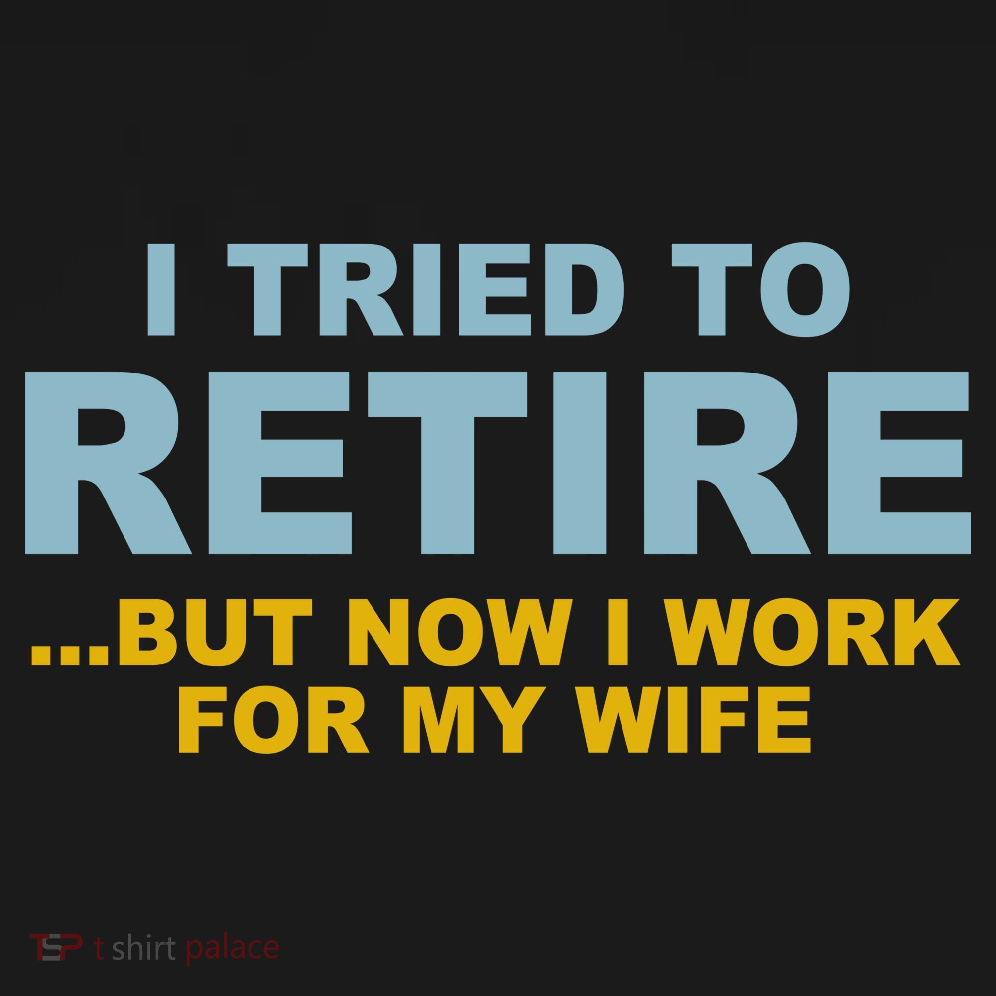I Tried To Retire But Now I Work For My Wife Funny Ornament