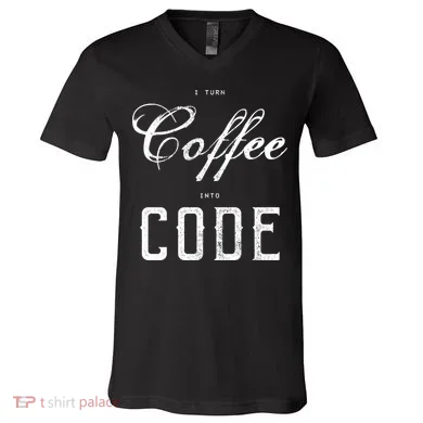 I Turn Coffee Into Code V-Neck T-Shirt
