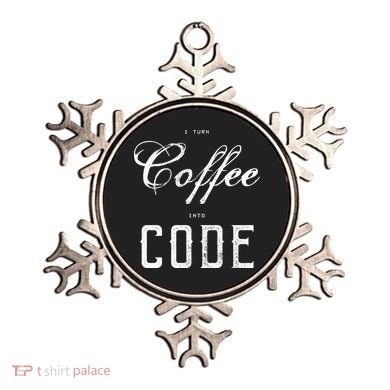 I Turn Coffee Into Code Ornament