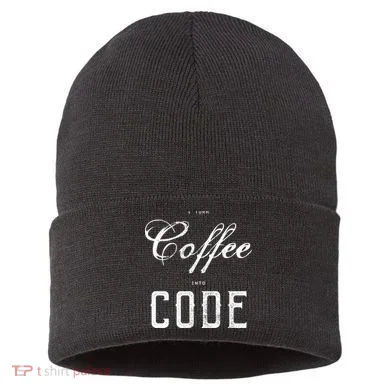 I Turn Coffee Into Code Sustainable Knit Beanie