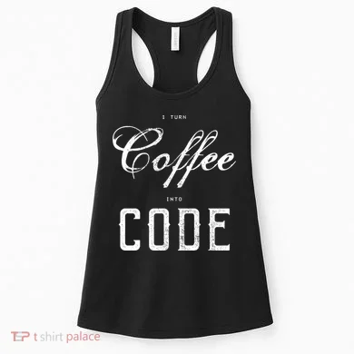 I Turn Coffee Into Code Women's Tank Top
