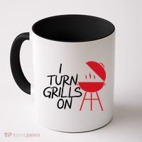 I Turn Grills On Coffee Mug thumb 0