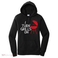 I Turn Grills On Women's Hoodie thumb 0