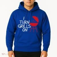 I Turn Grills On Hoodie thumb 2