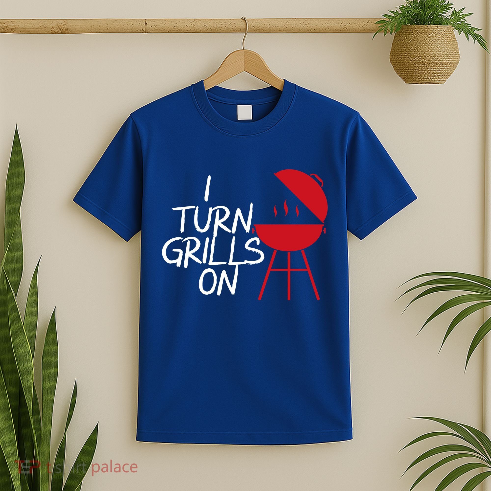 I Turn Grills On T-Shirt