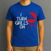 I Turn Grills On T-Shirt thumb 3
