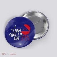 I Turn Grills On Button thumb 0