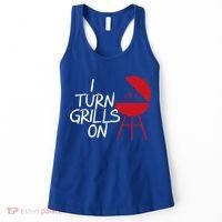 I Turn Grills On Women's Tank Top thumb 0