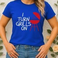 I Turn Grills On Women's T-Shirt thumb 2