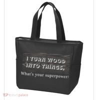 I Turn Wood Into Tings What's Your Superpower? Tote Bag thumb 3