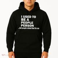 I Used To Be A People Person Hoodie thumb 2