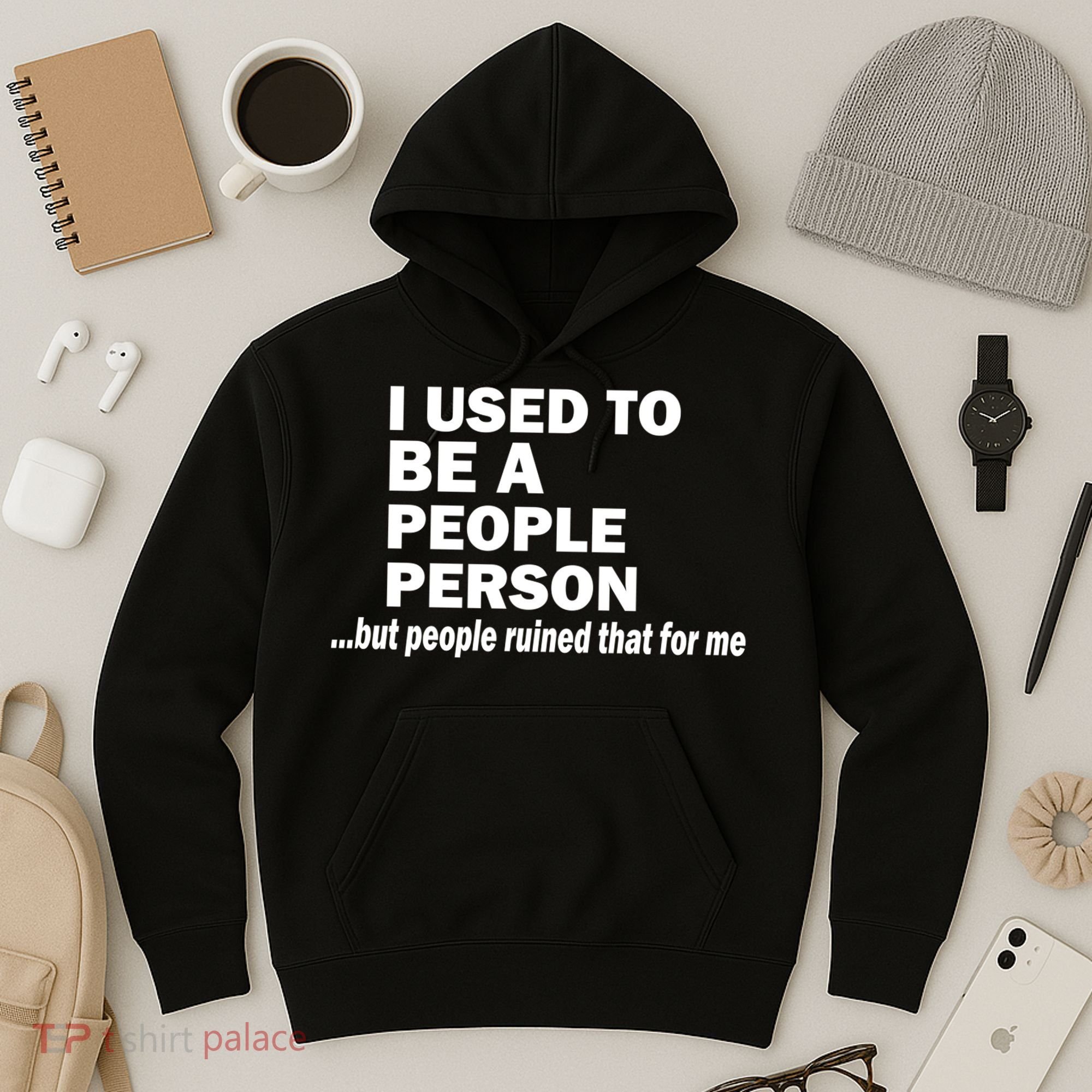 I Used To Be A People Person Hoodie