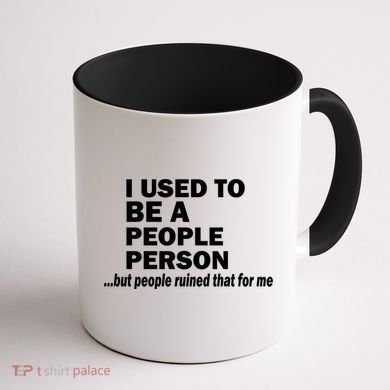 I Used To Be A People Person Coffee Mug back