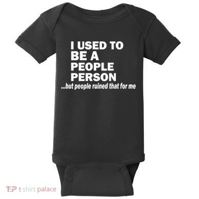 I Used To Be A People Person Baby Bodysuit