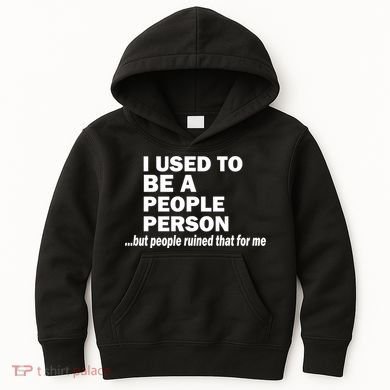 I Used To Be A People Person Kids Hoodie
