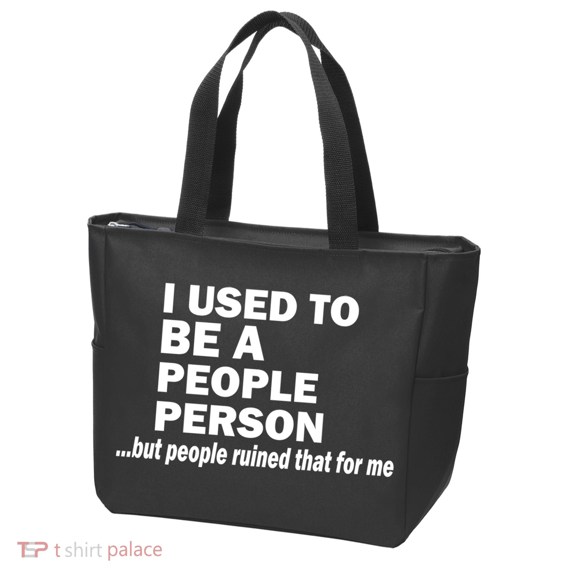 I Used To Be A People Person Tote Bag