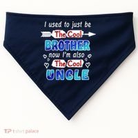I Used To Be The Cool Brother Now I'm Also The Cool Uncle USA-Made Doggie Bandana thumb 0