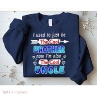 I Used To Be The Cool Brother Now I'm Also The Cool Uncle Sweatshirt thumb 2