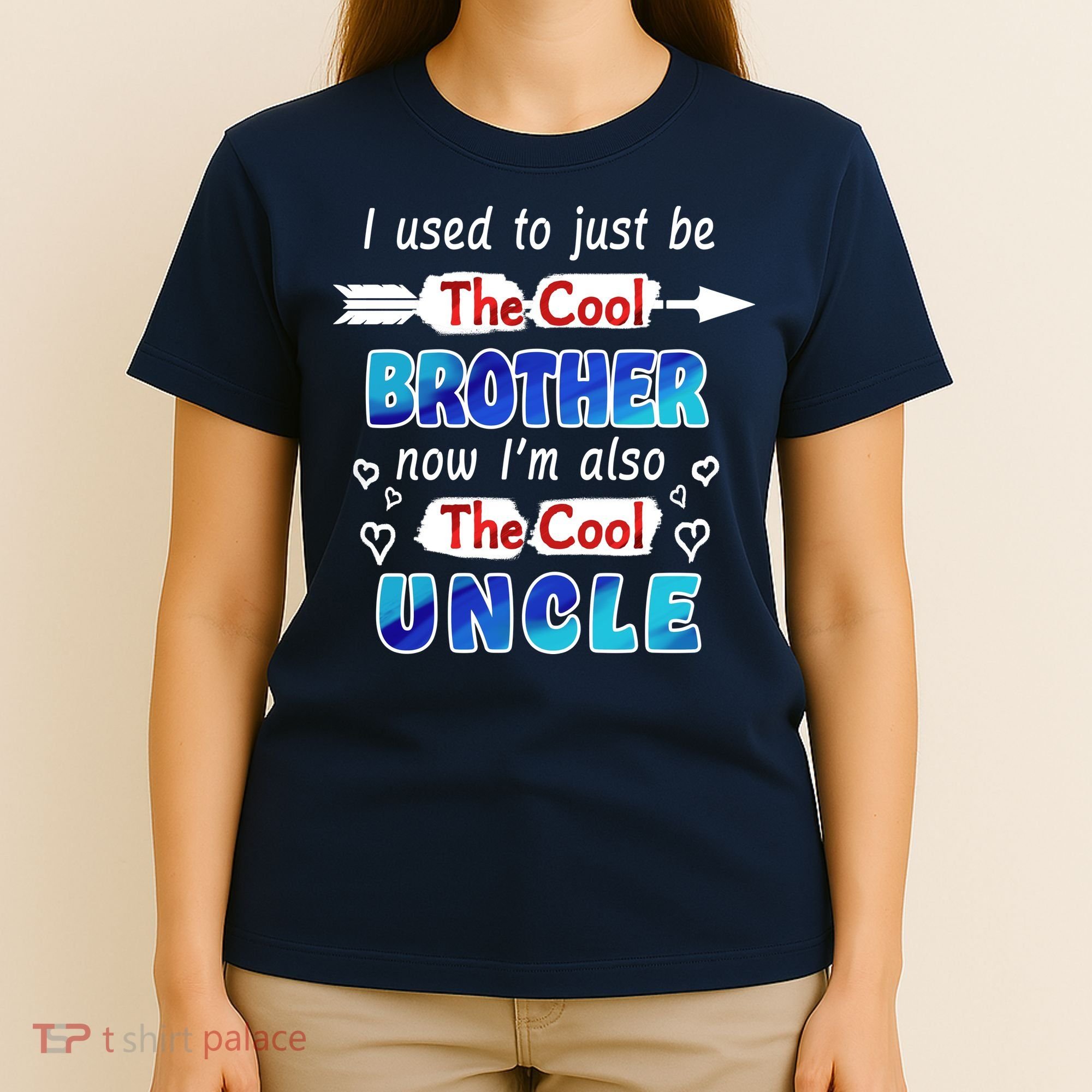I Used To Be The Cool Brother Now I'm Also The Cool Uncle T-Shirt