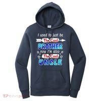 I Used To Be The Cool Brother Now I'm Also The Cool Uncle Women's Hoodie thumb 0